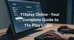 11xplay Online – Your Complete Guide to 11x Play Login & X11 Play Access